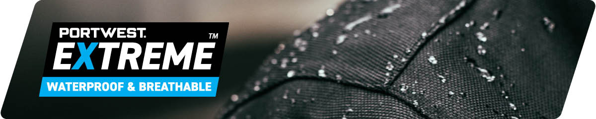 Portwest Extreme™ Waterproof and Breathable. Portwest Extreme™ Waterproof and Breathable.